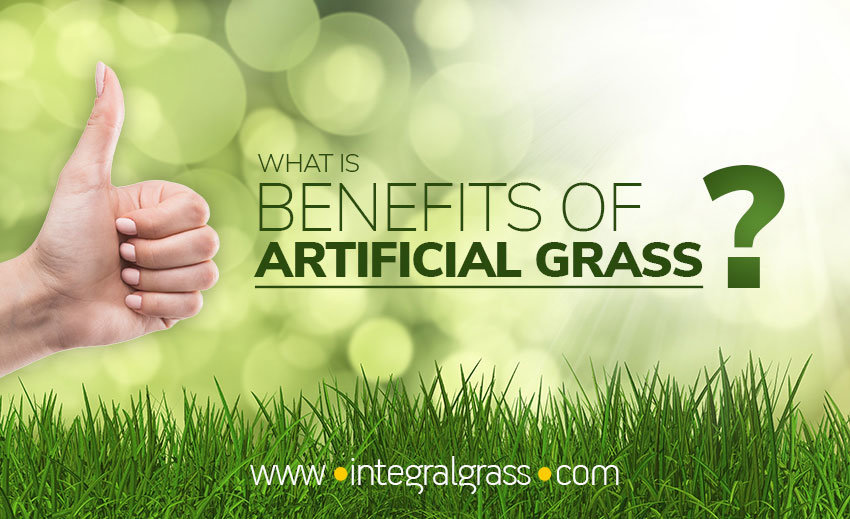 benefits of artificial grass